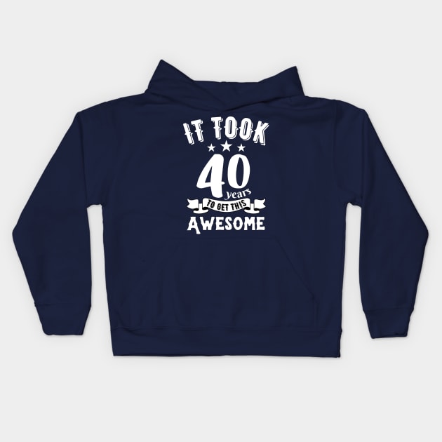 Vintage 1982, it took 40 years to get this awesome Kids Hoodie by JustBeSatisfied